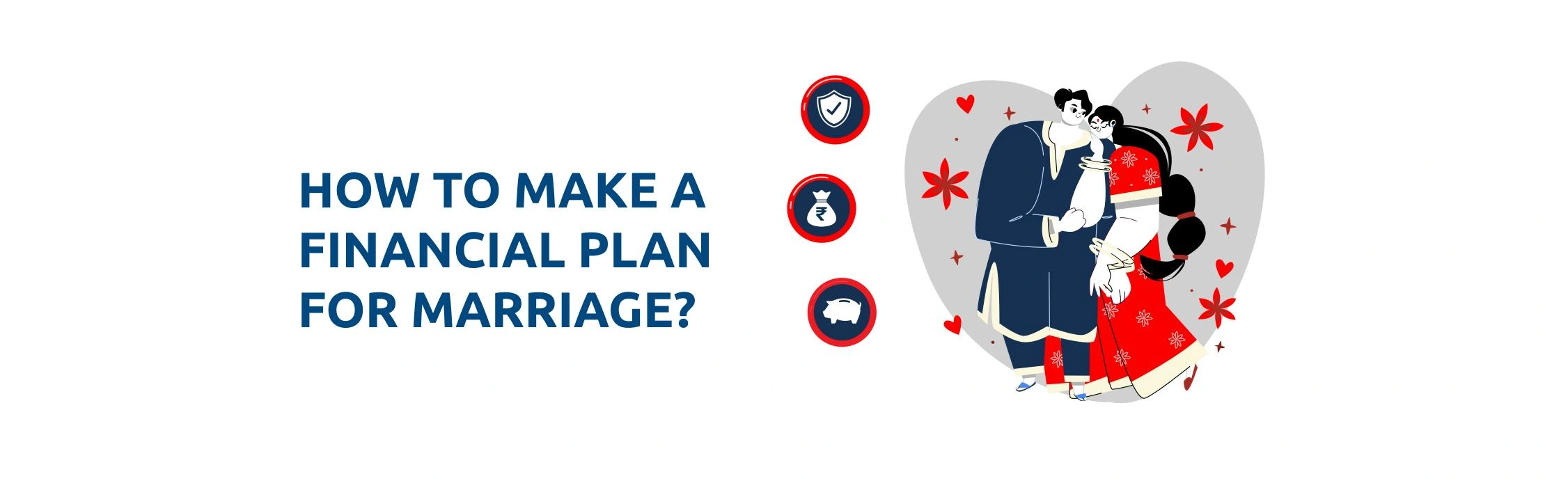 Marriage Investment Plans in India: Planning for Big Life Goals
