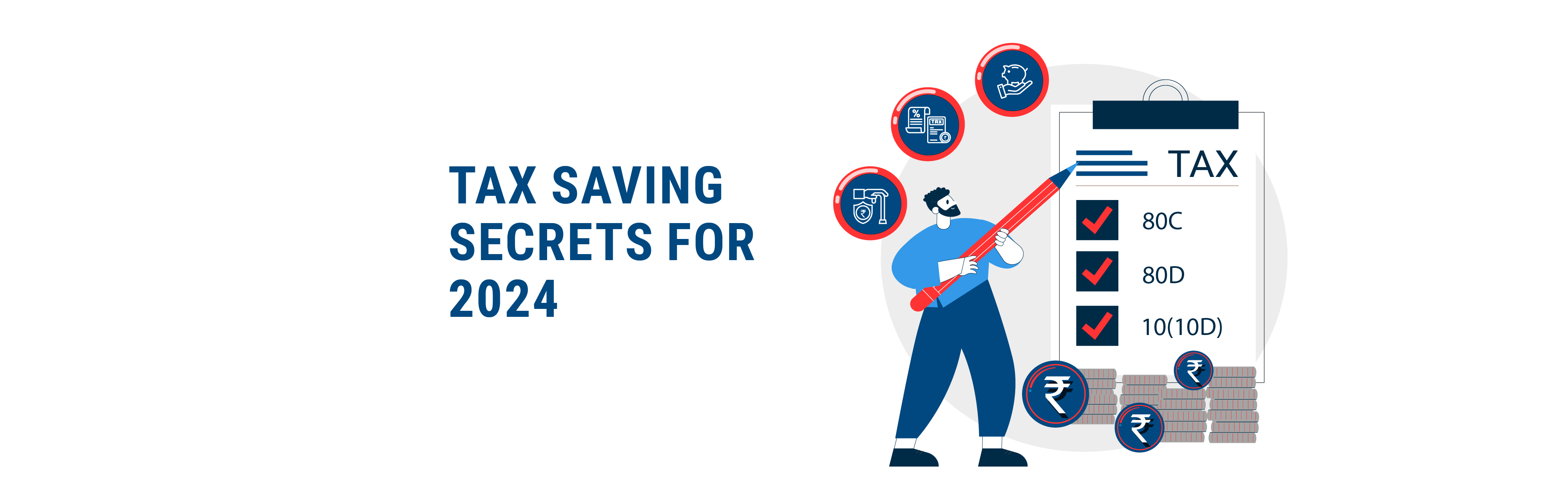 Unlock the Secrets to Tax Savings in India 2024