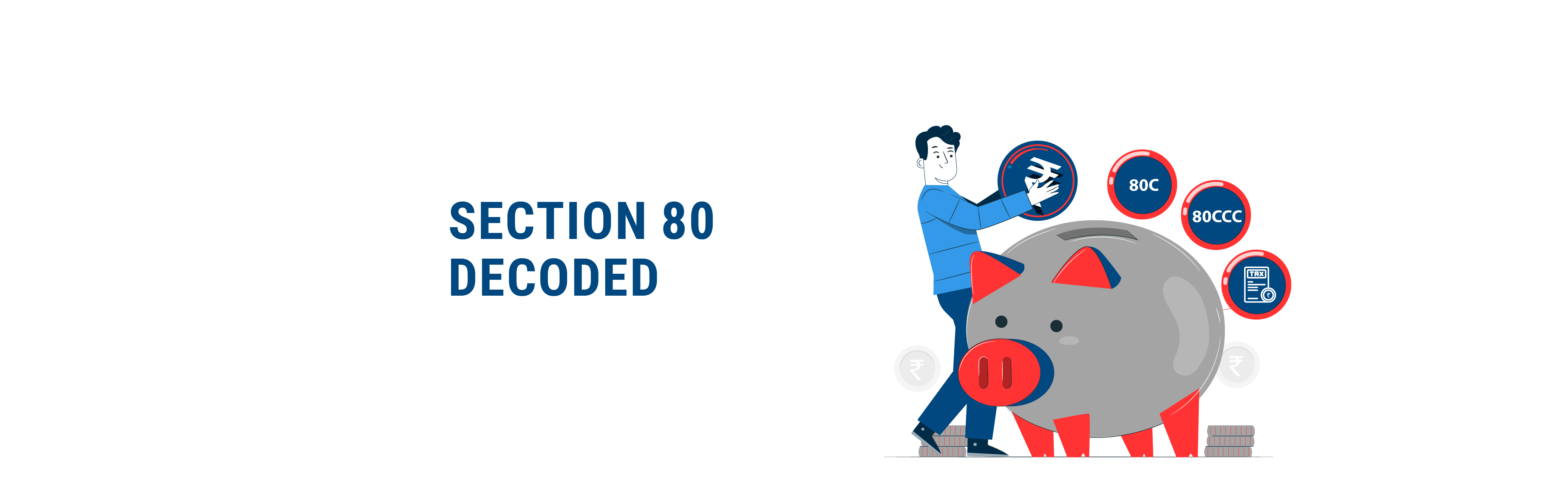 Maximize Your Savings: Understanding Section 80 Deductions  💰