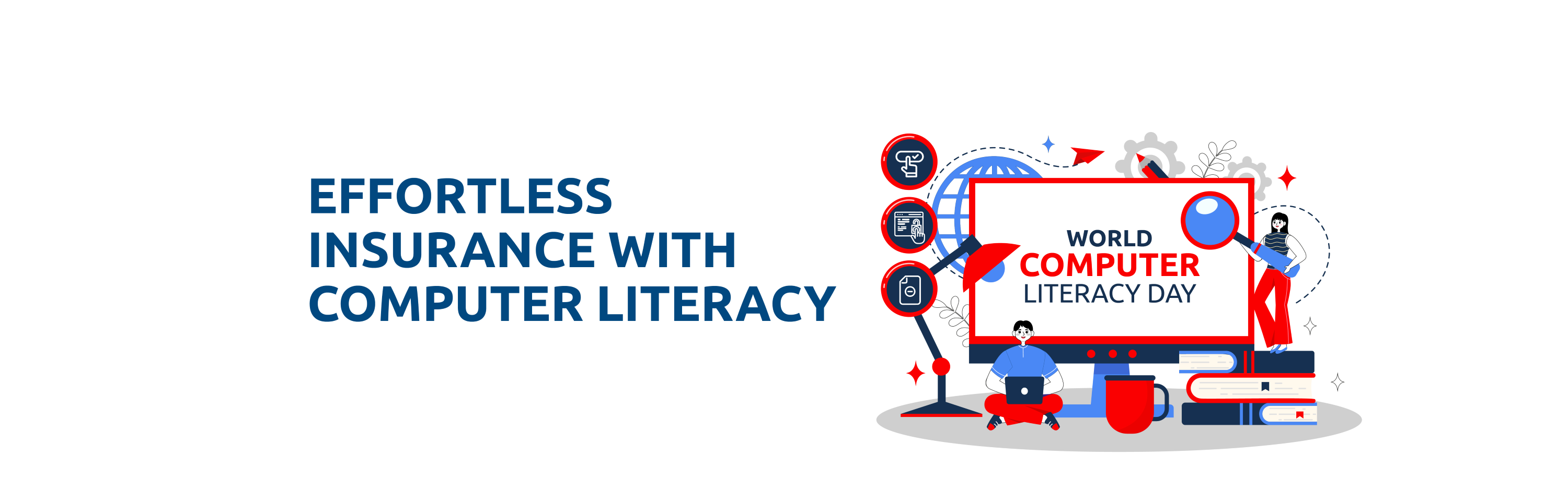 From Queues to Clicks: How Computer Literacy Makes Buying Insurance Easy