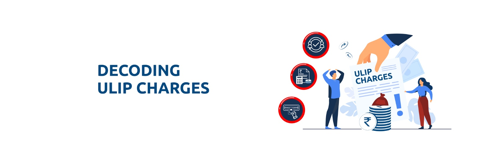 Understanding ULIP Plan Charges and Fund Value: A Complete Breakdown for Smart Investors