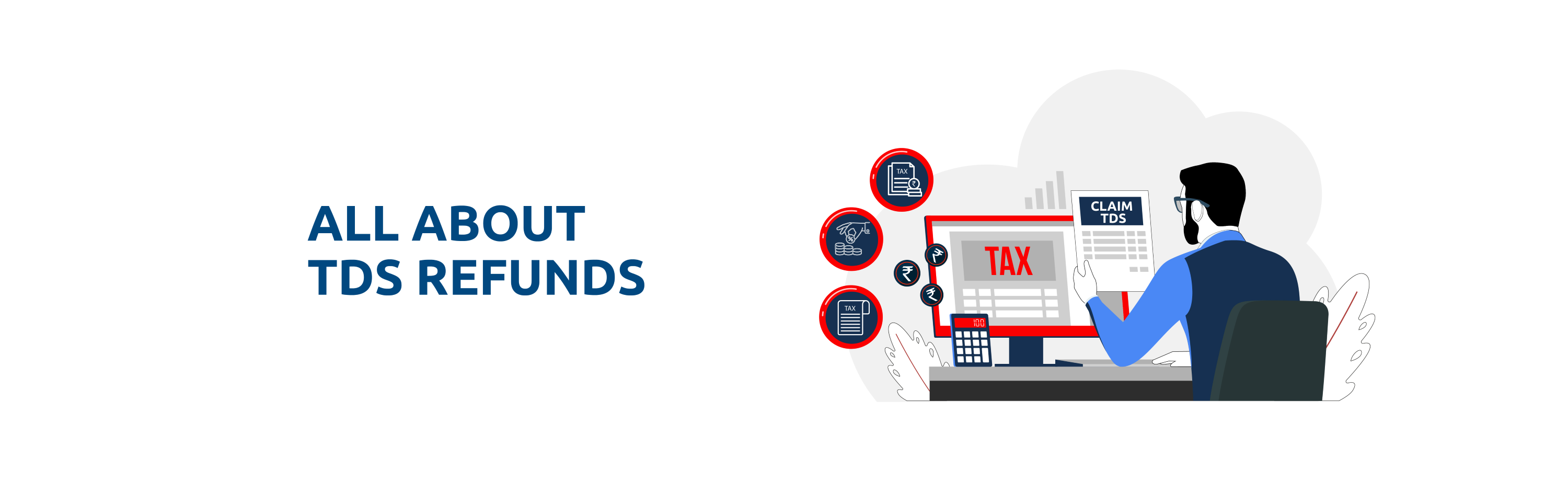 Tax Planning-Claim Your TDS Refund: A Step-by-Step Guide