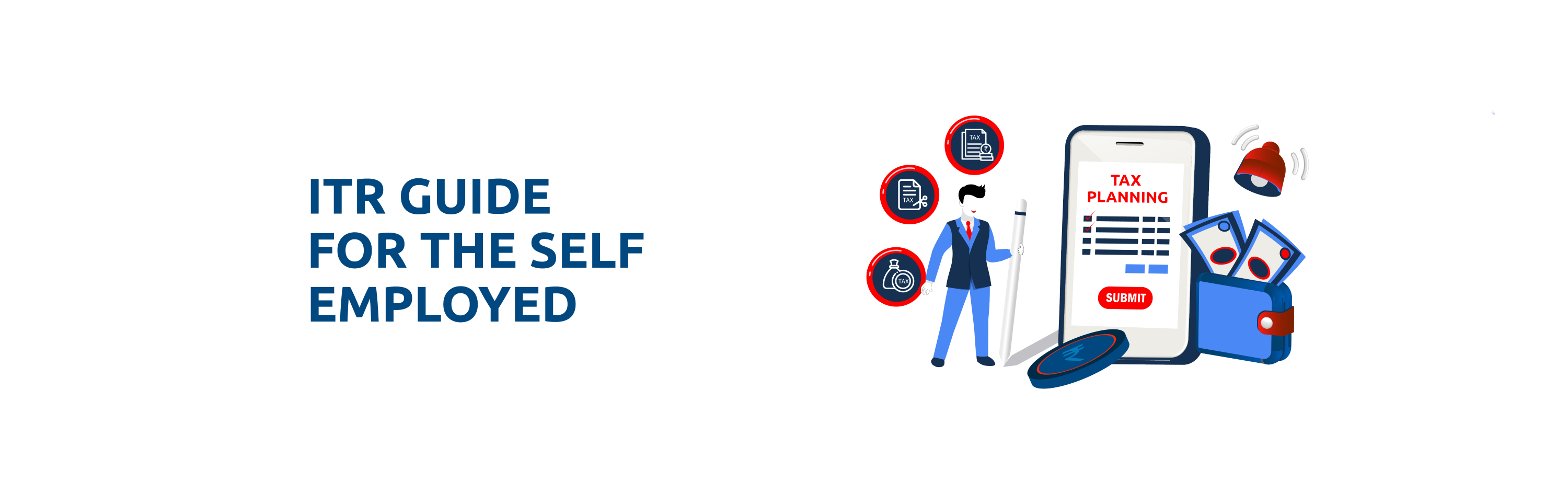 ITR for Self-Employed: How to File Income Tax for Self-Employed