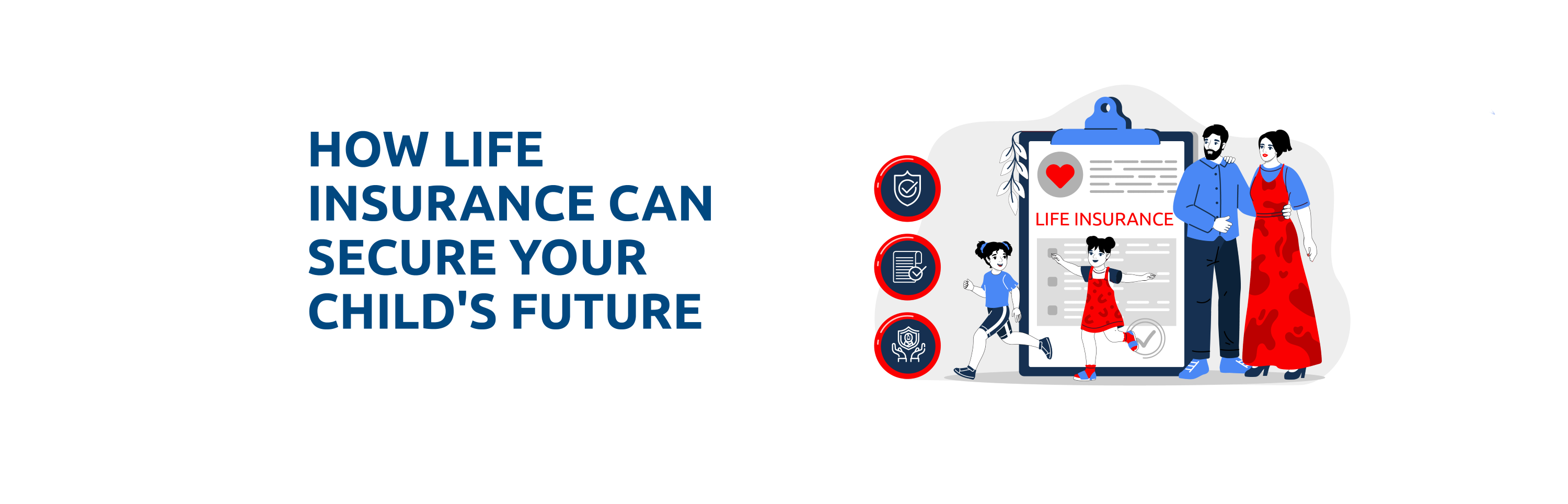 Why Life Insurance Is a Must for Parents?