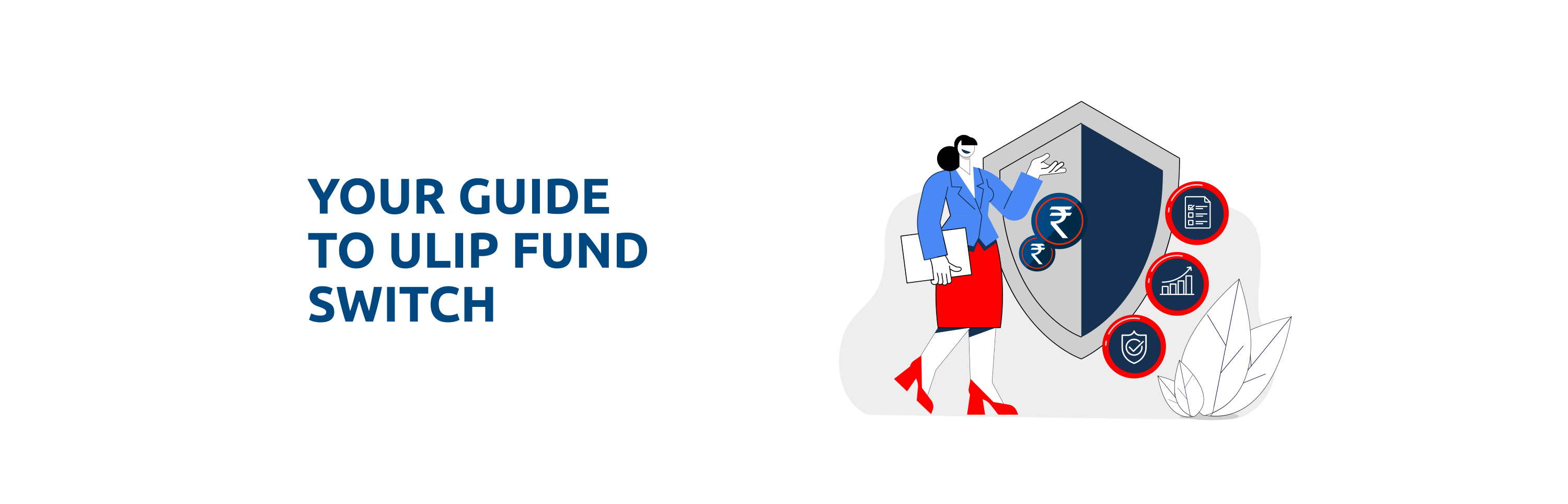 All You Need To Know About Fund Switch in ULIPs