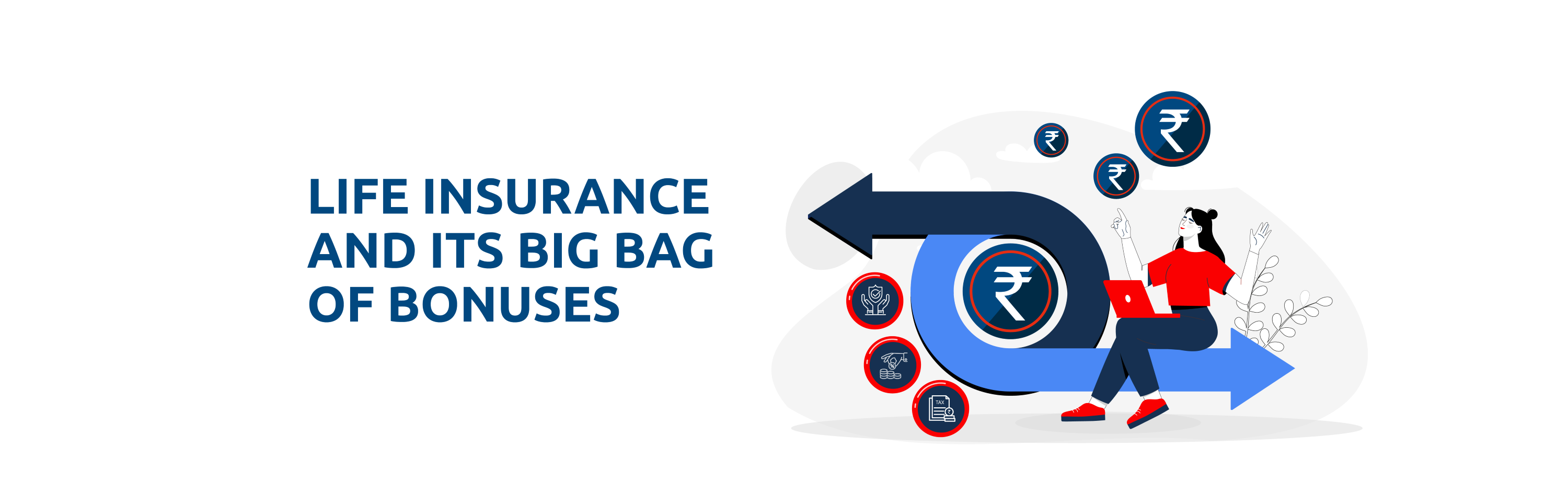 Different Types of Bonuses in Life Insurance