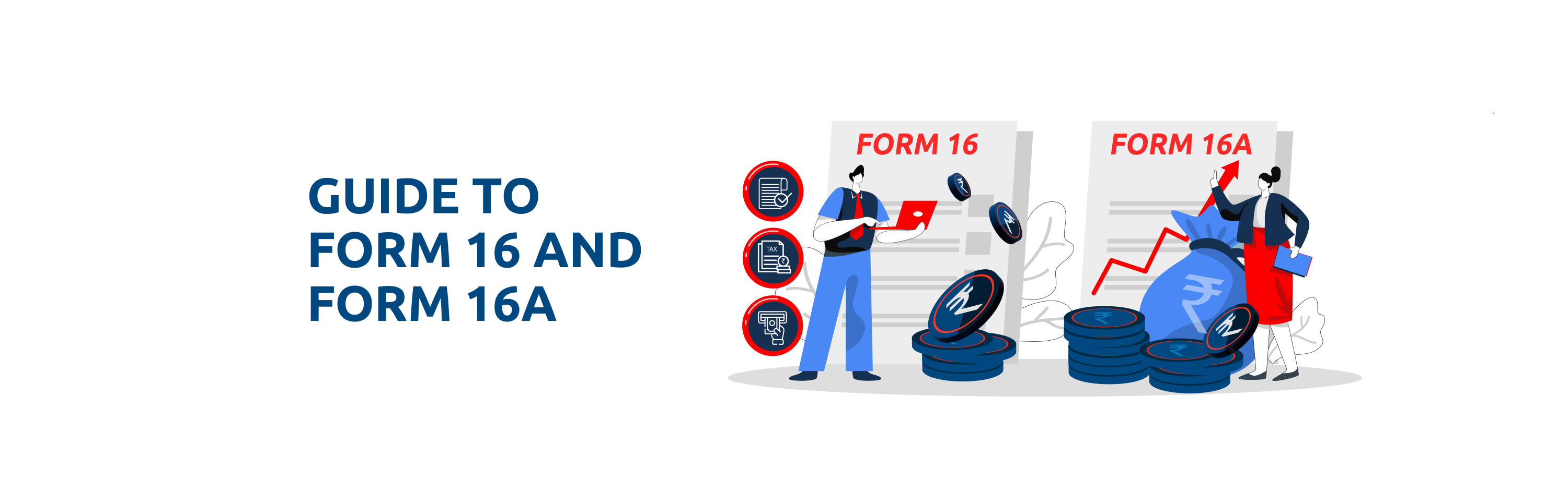 Understand Differences Between Form 16 and Form 16A