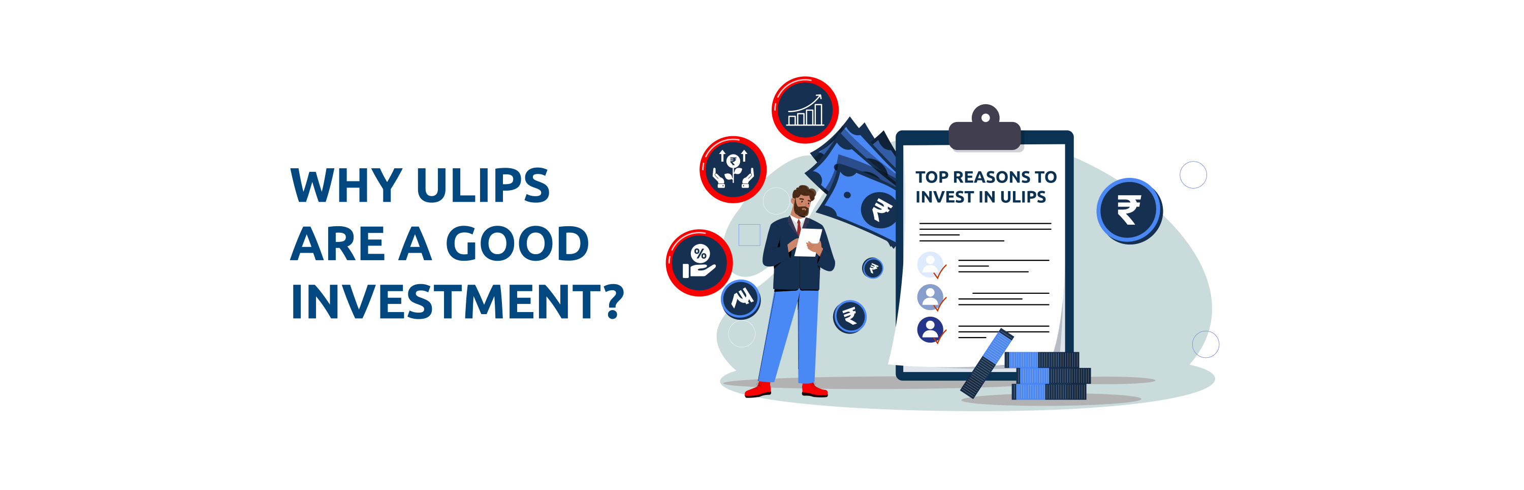 Why Should You Invest in ULIPs?