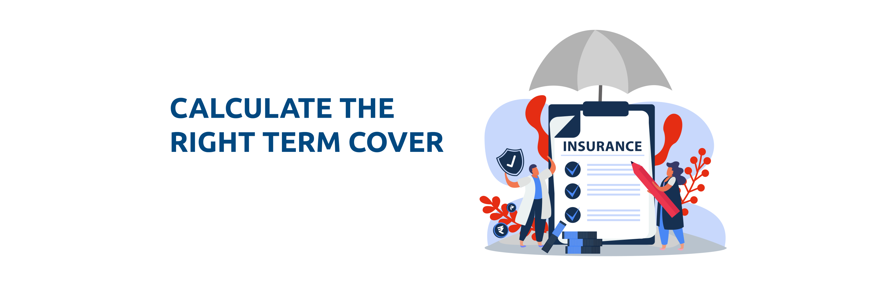 How Much Term Insurance Cover Do You Really Need in 2025?