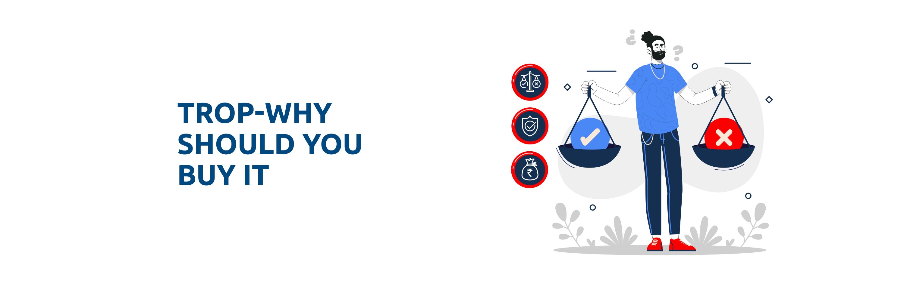 Understanding TROP: Meaning, Pros & Cons | Bandhan Life