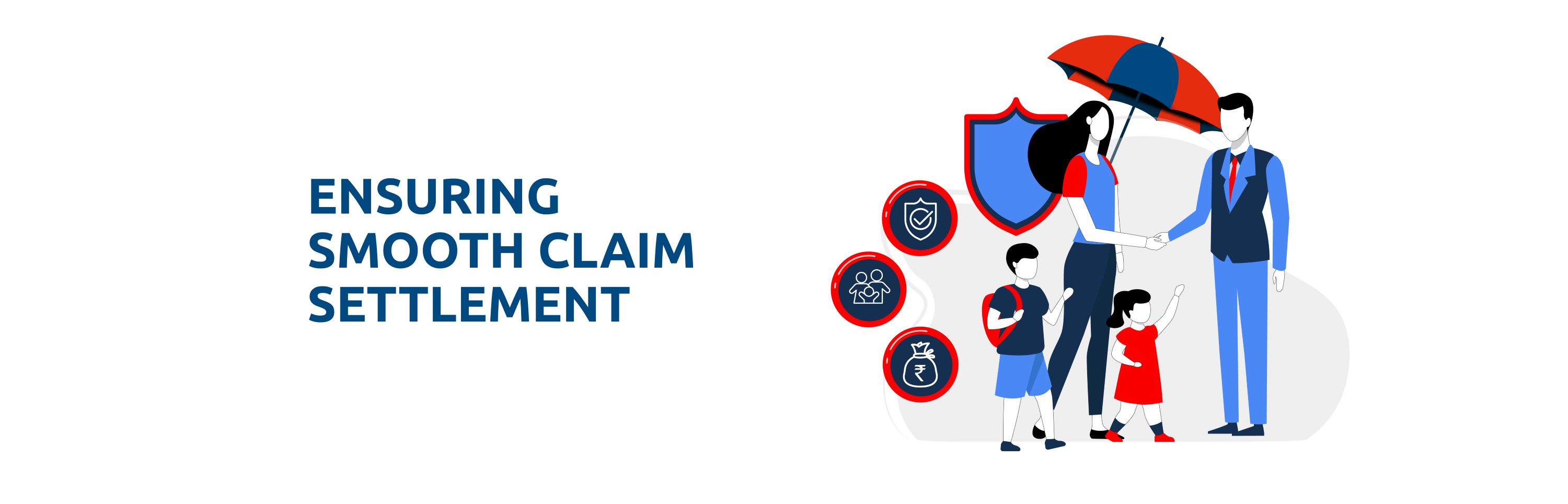 Insurance Claim Settlement Process — How to Ensure a Smooth Experience